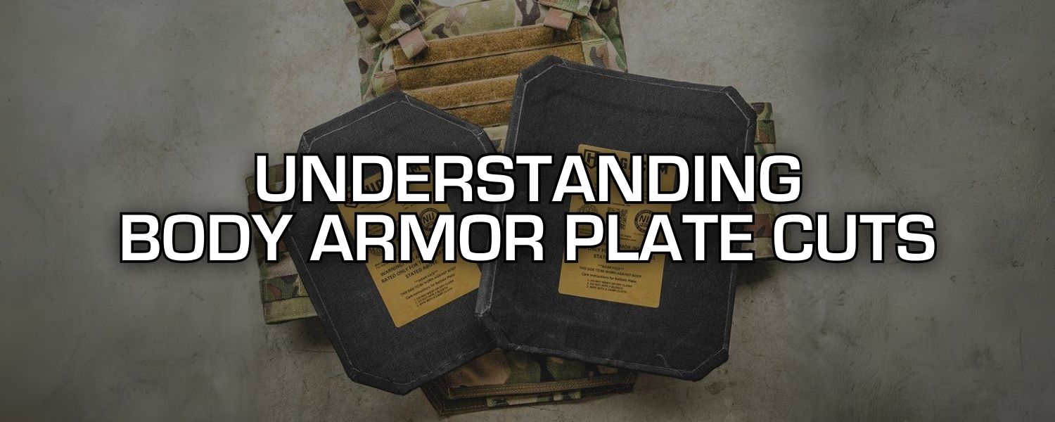 Understanding the Different Body Armor Plate Cuts